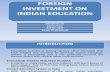 Foreign Investment on Indian Education