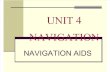 Unit 4 Navigation Aids