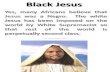 Indian Origins of Satanic Religions - IV Black Jesus