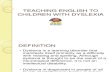 Teaching English to Children With Dyslexia