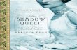 The Shadow Queen by Rebecca Dean - Excerpt
