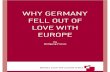 Why Germany Fell Out of Love With Europe