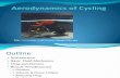 Aerodynamics of Cycle