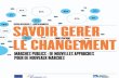 Savoir Gerer Le Changement - MARCHES PUBLICS : DE NOUVEllES APPROCHES POUR DE NOUVEAUX MARCHES