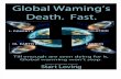 Global Warming's Death. Fast.