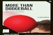 More Than Dodgeball - by Joshua Griffin