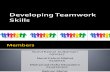 Developing Teamwork Skills