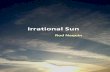 Irrational Sun