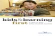 Kids and Learning First
