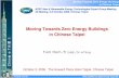 7. Moving Towards Zero Energy Buildings in Chinese Taipei