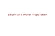 MICRO -Silicon and Wafer Preparation_lect2