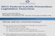 2011 Federal Suicide Prevention Legislation Overview Webinar