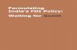 Formulating India's FDI Policy: Waiting for Godot