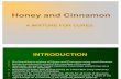 Honey & Cinnamon - Wonder Medicine