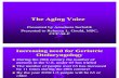 Aging Voice Importent