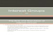 Ch. 11 - Interest Groups (Class)