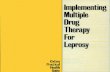 Implementing Multiple Drug Therapy for Leprosy