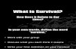 What is Survival Introductory Powerpoint