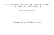 LIVER FUNCTION TEST AND CLINICAL ASPECT sctl (1)