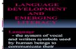 Language Development and