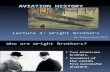 Lecture 2-Wright Brothers