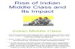 Rise of Indian Middle Class and Its Impact2
