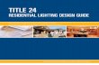 Title24 Residential Lighting Design Guide 2008