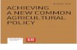 Achieving a New Common Agricultural Policy