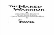 The Naked Warrior - Pavel