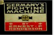 Germany's Fighting Machine; Her Army, Her Navy, Her Ships, And Why She Arrayed Them Against the Allied Powers of Europe