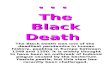 ... the Black Death