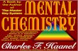 Mental Chemistry by Charles F. Haanel