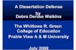 Dr. Debra Denise Watkins, PhD Dissertation Defense, Dissertation Chair, Dr. William Allan Kritsonis