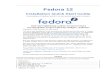Fedora 12 Installation Quick Start Guide
