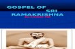 Gospel of Sri Ram a Krishna