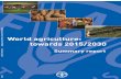 World Agriculture Towards 2015-2030-Summary Report