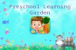 Preschool Learning Garden