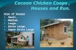 Cocoon chicken coops , houses and run