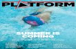 Platform Magazine: Issue 11, The Summer Edition