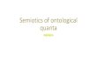 Semiotics of ontological quanta
