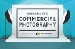Breaking into commercial photography
