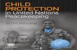 Child Protection in United Nations Peacekeeping - 2014 Review