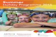 Summer holiday activity programme for SE and mid Northumberland. WEEK TWO