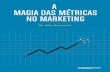 Ebook a magia das metricas no marketing