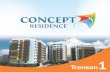 Concept Residence - tronson 1