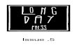 Long Day Press Issue .5
