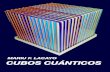 Cubos cuánticos, Mariu F. Lacayo, 2015