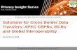 Interoperable Solutions for Cross Border Data Transfers – APEC, CBPR, BCR from TRUSTe