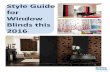Style Guide for Window Blinds this 2016