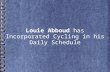 Louie Abboud has Incorporated Cycling in his Daily Schedule